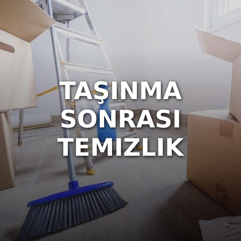 Taşınma Sonrası Temizlik