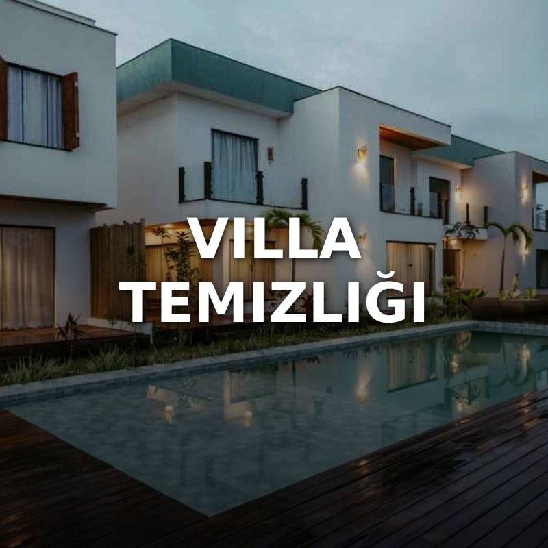 Villa Temizliği
