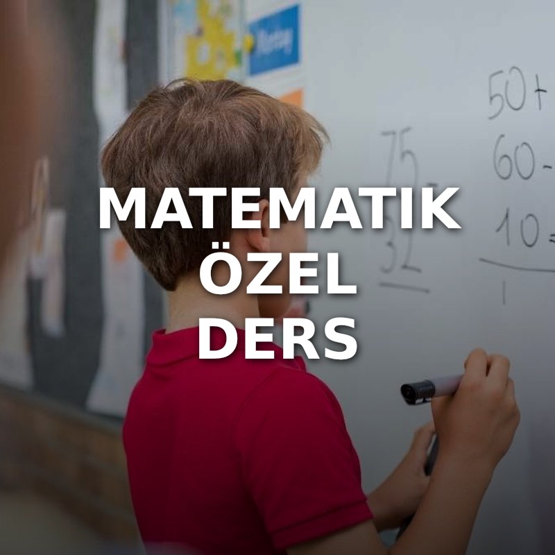 Matematik Özel Ders