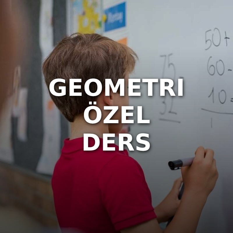Geometri Özel Ders