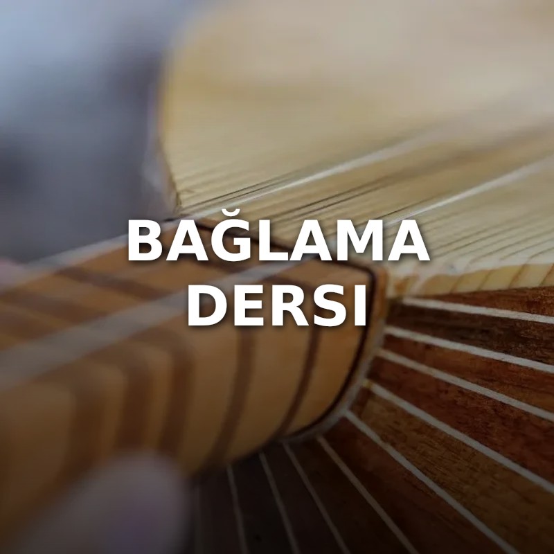 Bağlama Dersi