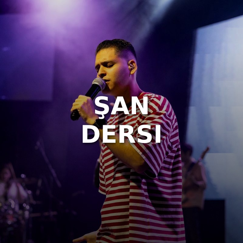 Şan Dersi