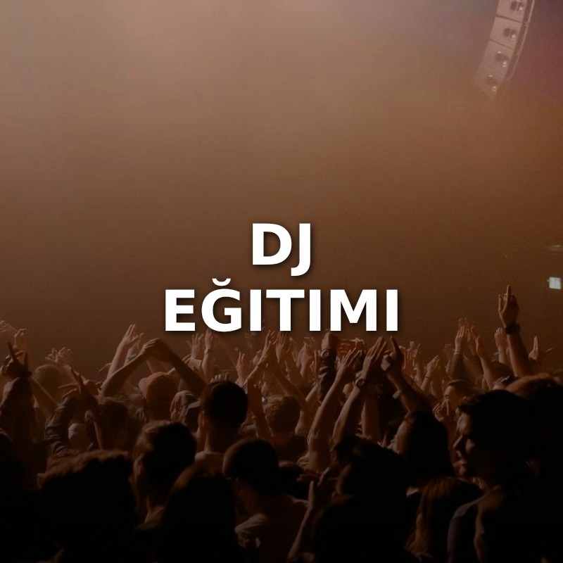 DJ Eğitimi