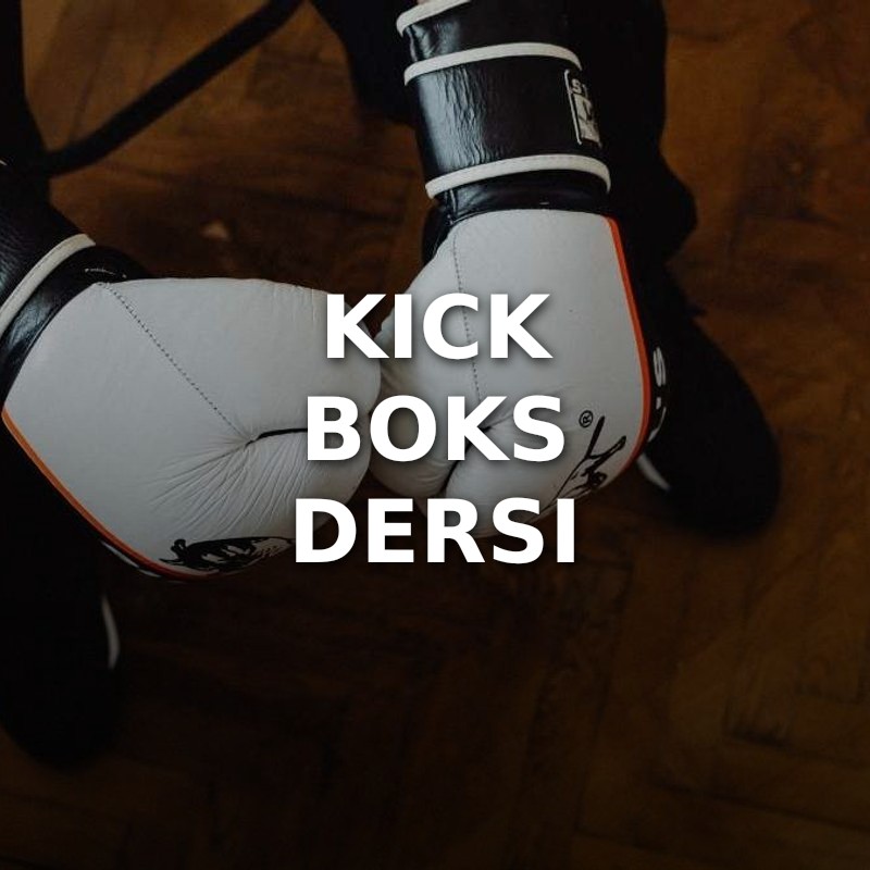 Kick Boks Dersi