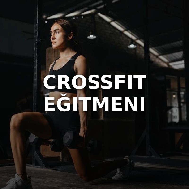 CrossFit Eğitmeni