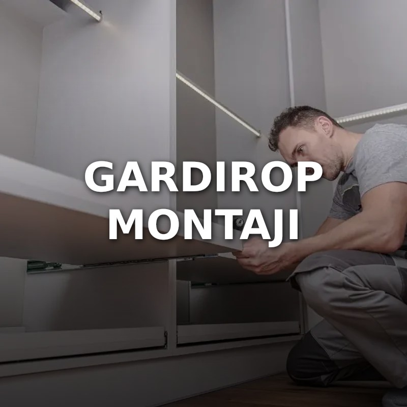 Gardırop Montajı